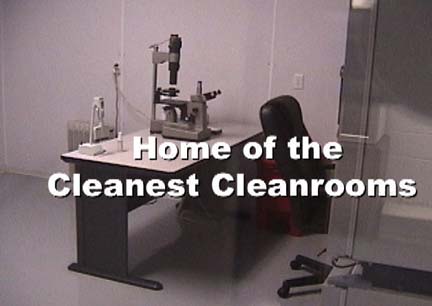 Home of the Cleanest Cleanrooms